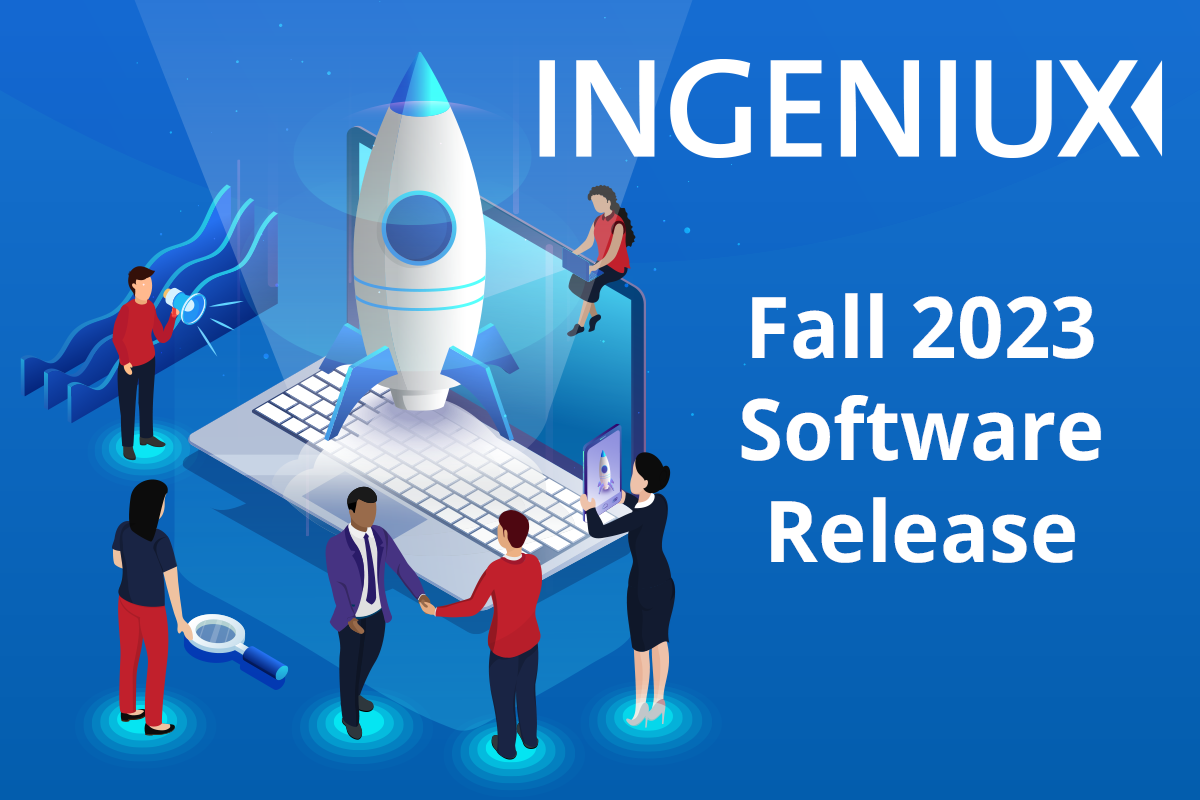 Highlights From the Ingeniux Fall 2023 Software Release