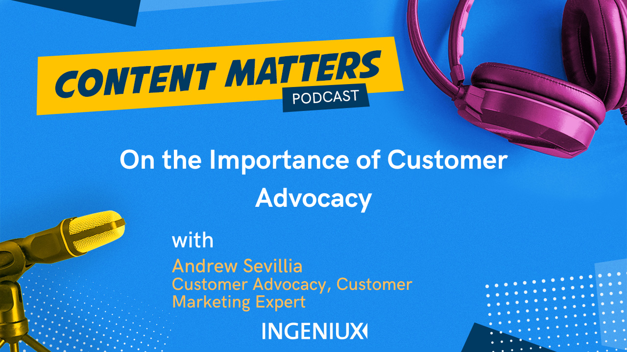 Andrew Sevillia on Customer Advocacy