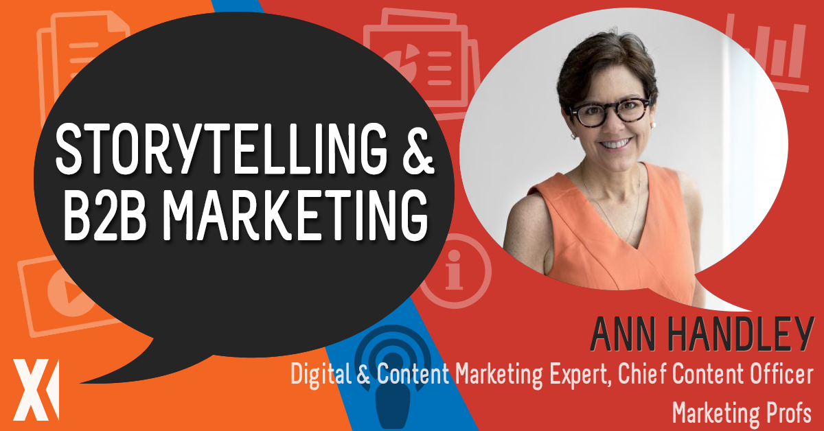 Ingeniux Podcast Understanding Storytelling in B2B Marketing with Ann Handley