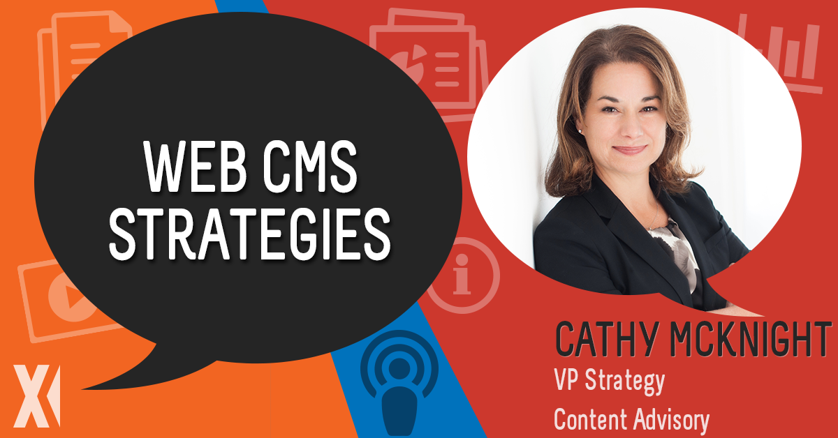 Ingeniux Podcast Content Management, Marketing, and Operations with Cathy McKnight 