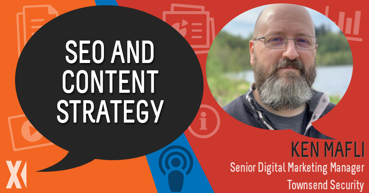 Ingeniux Podcast Ken Mafli Discusses SEO, Content Strategy and Pillar Content