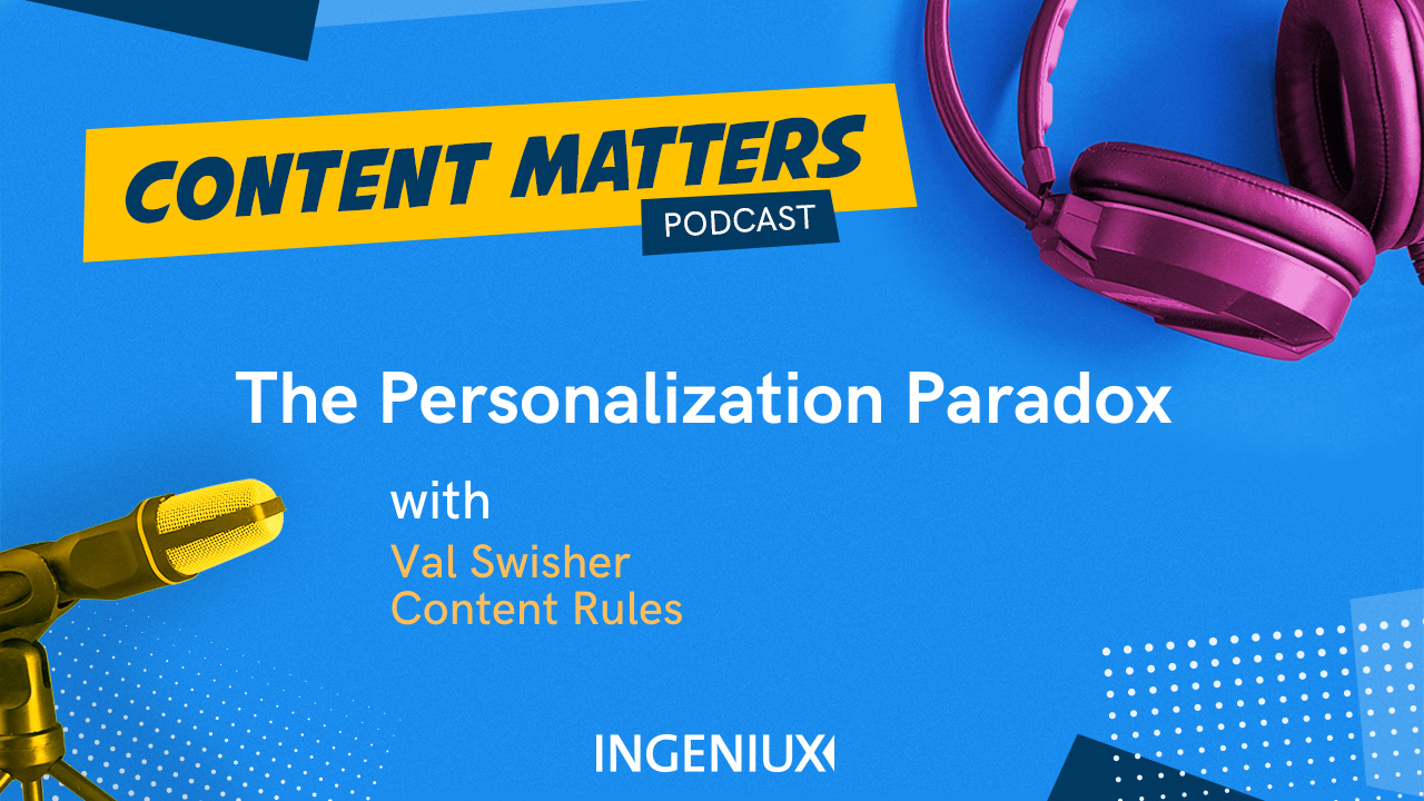 Val Swisher on the Personalization Paradox