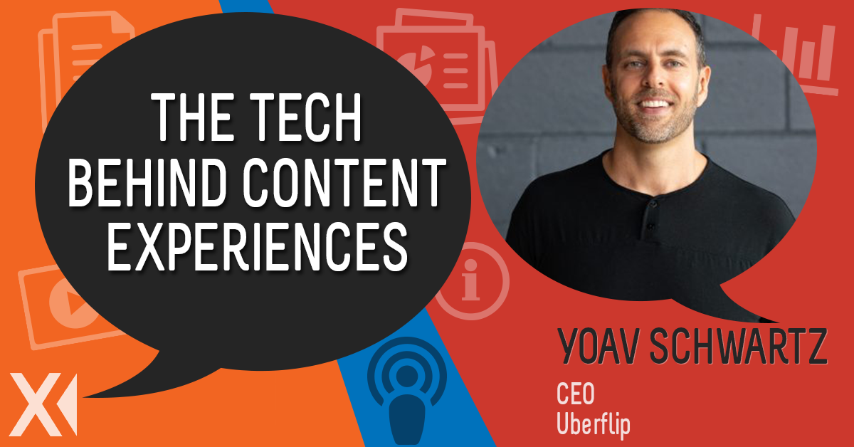 Ingeniux Podcast Yoav Schwartz Talks about the Technology Behind Content-Driven Experiences