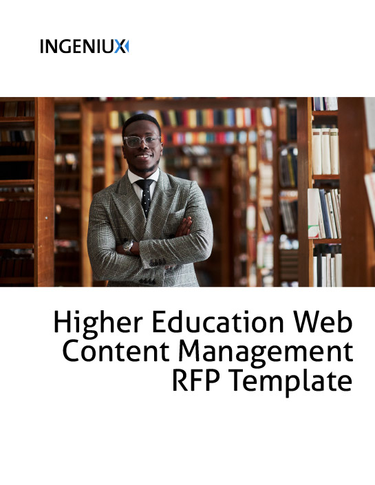 Ingeniux Sample RFPs Web CMS RFP Template Guide for Higher Education