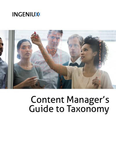 Ingeniux White Papers Content Manger's Guide to Taxonomy