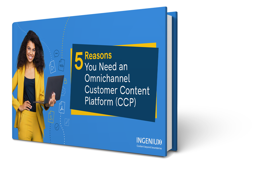 Ingeniux eBook 5 Reasons You Need an Omnichannel CCP